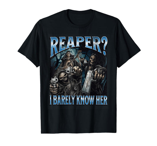 Reaper? Funny Hard Skeleton Meme Bootleg T-Shirt
