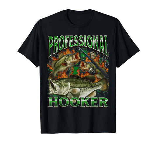 Professional Hooker Funny Offensive Fishing Meme Bootleg T-Shirt
